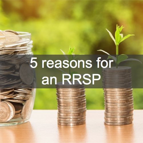 5 reasons RRSP can benefit you